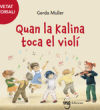 Bild des Verkufers fr Quan la Kalina toca el viol zum Verkauf von AG Library
