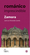 Imagen del vendedor de Zamora. Romnico imprescindible: Zamora. Romnico imprescindible a la venta por AG Library