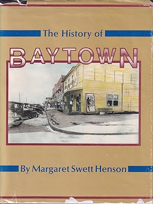 Imagen del vendedor de History of Baytown a la venta por Old Bookie