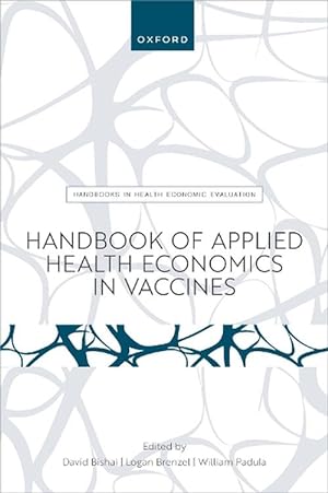 Bild des Verkufers fr Handbook of Applied Health Economics in Vaccines (Paperback) zum Verkauf von Grand Eagle Retail