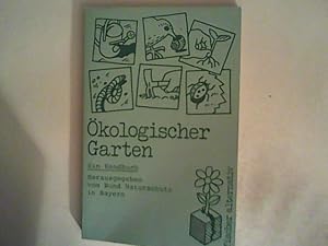 Seller image for kologischer Garten: Ein Handbuch for sale by ANTIQUARIAT FRDEBUCH Inh.Michael Simon