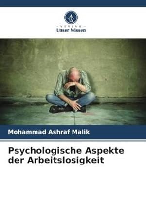 Immagine del venditore per Psychologische Aspekte der Arbeitslosigkeit venduto da AHA-BUCH GmbH