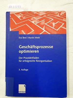 Bild des Verkufers fr Geschftsprozesse optimieren - Praxisleitfaden fr erfolgreiche Reorganisation : zum Verkauf von Versand-Antiquariat Konrad von Agris e.K.