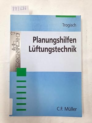 Bild des Verkufers fr Planungshilfen Lftungstechnik: Fr Architekten und Ingenieure : zum Verkauf von Versand-Antiquariat Konrad von Agris e.K.