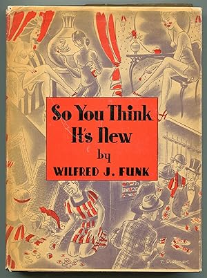 Seller image for So You Think It's New for sale by Between the Covers-Rare Books, Inc. ABAA