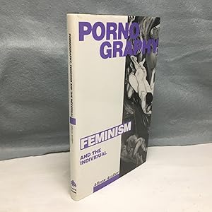 Bild des Verkufers fr PORNOGRAPHY, FEMINISM AND THE INDIVIDUAL. zum Verkauf von Any Amount of Books