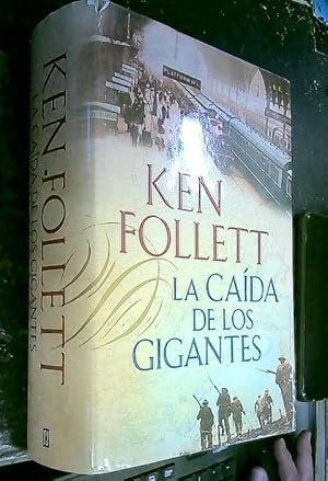 Imagen del vendedor de La cada de los gigantes a la venta por Librera La Candela