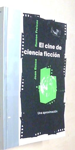 Imagen del vendedor de El cine de ciencia ficcin. Una aproximacin a la venta por Librera La Candela