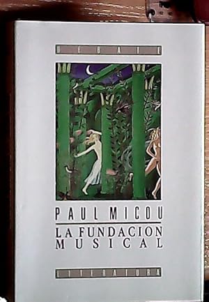 Seller image for La fundacin musical for sale by Librera La Candela