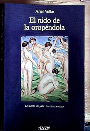 Bild des Verkufers fr El nido de la oropndola zum Verkauf von Librera La Candela