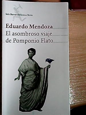 Seller image for El asombroso viaje de Pomponio Flato for sale by Librera La Candela