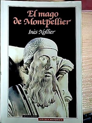 Imagen del vendedor de Mago de Montpellier a la venta por Librera La Candela