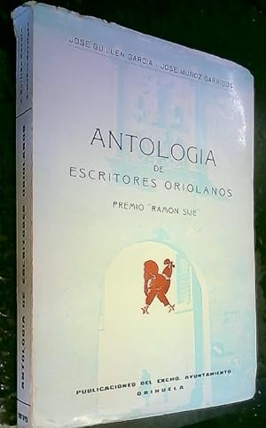 Bild des Verkufers fr Antologa de escritores oriolanos zum Verkauf von Librera La Candela