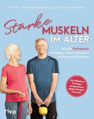 Immagine del venditore per Starke Muskeln im Alter venduto da BuchWeltWeit Ludwig Meier e.K.