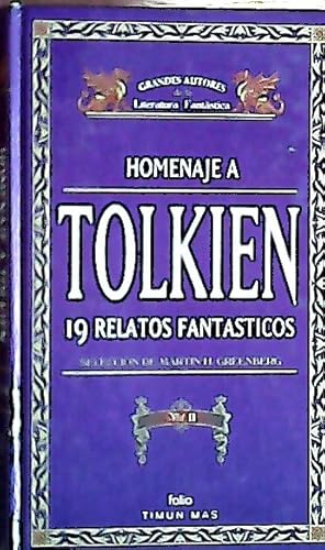 Imagen del vendedor de Tolkien. 19 relatos fantasticos. Grandes autores de la literatura fantstica a la venta por Librera La Candela