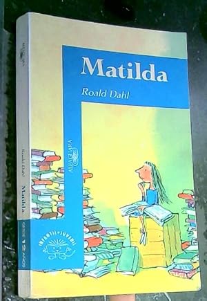 Matilda - Dahl, Roald: 9780140327595 - AbeBooks