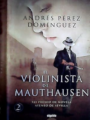 Imagen del vendedor de El violinista de Mauthausen a la venta por Librera La Candela