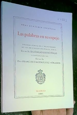 Imagen del vendedor de Las palabras en su espejo. Discurso ledo por? y contestacin de a la venta por Librera La Candela