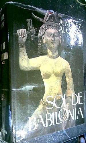 Seller image for Sol de Babilonia for sale by Librera La Candela