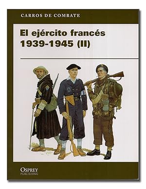 Imagen del vendedor de El ejrcito francs, 1929-1945 (II). a la venta por Librera Berceo (Libros Antiguos)