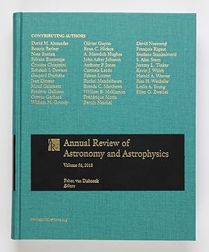 Annual Review of Astronomy and Astrophysics Volume 56, 2018
