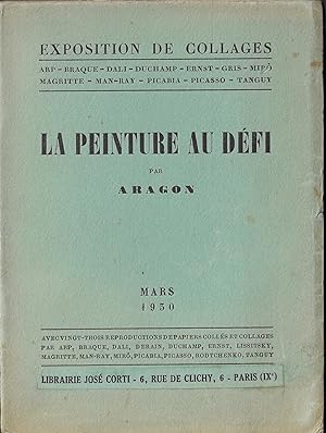 LA PEINTURE AU DEFI Par Aragon