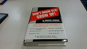 Seller image for Dont Grow Old, Grow Up for sale by BoundlessBookstore