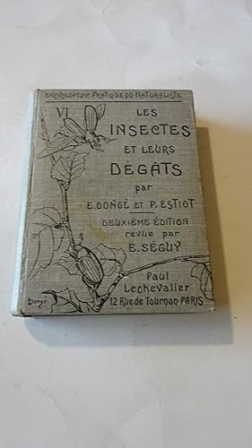 LES INSECTES ET LEURS DEGATS