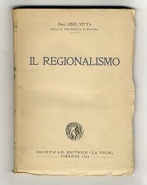 Il regionalismo.