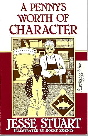 Seller image for A Penny's Worth of Character for sale by Blacks Bookshop: Member of CABS 2017, IOBA, SIBA, ABA