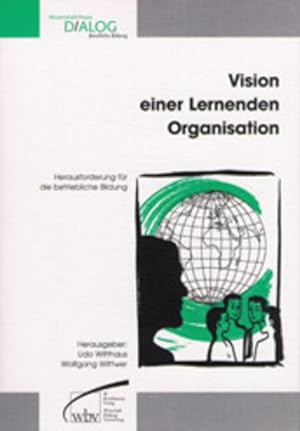 Bild des Verkufers fr Vision einer Lernenden Organisation zum Verkauf von Gerald Wollermann