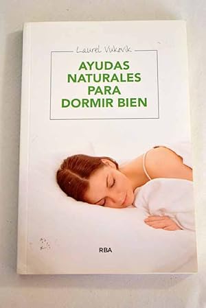 Imagen del vendedor de Ayudas naturales para dormir bien a la venta por Alcan Libros