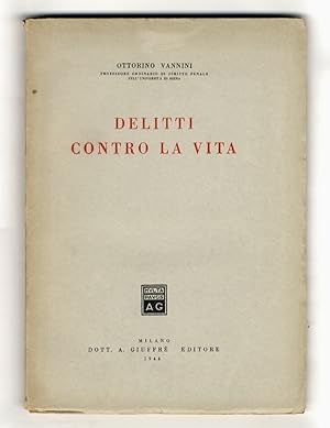 Delitti contro la vita.