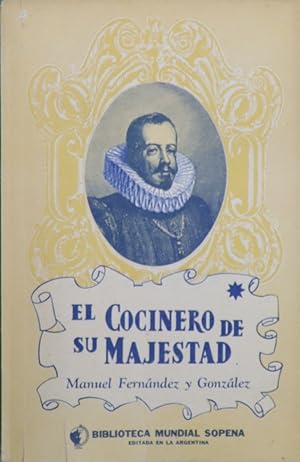 Imagen del vendedor de El cocinero de su majestad a la venta por Librera Alonso Quijano