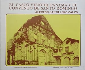 Seller image for El casco viejo de Panam y el convento de Santo. Domingo for sale by Librera Alonso Quijano