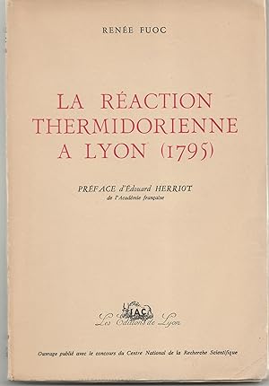 La Réaction thermidorienne à Lyon (1795)