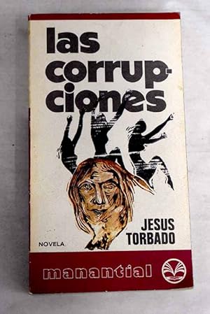 Imagen del vendedor de Las corrupciones a la venta por Alcan Libros