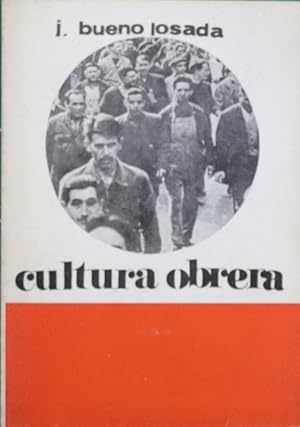 Immagine del venditore per Cultura obrera y actitud y doctrina de la Iglesia [XX Semana Nacional de la HOAC] venduto da Librera Alonso Quijano