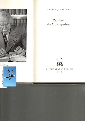 Immagine del venditore per Eranos-Jahrbuch 1945. Zur Idee des Archetypischen. Herausgegeben zum 70. Geburtstag von C.G. Jung. Band XII. venduto da Antiquariat Schrter -Uta-Janine Strmer