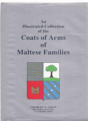 An Illustrated Collection of the Coats of Arms of Maltese Families ( Stemmi Maltesi )( Malta Hist...