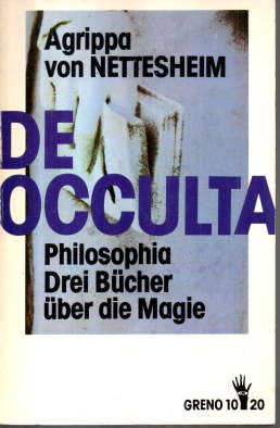 Bild des Verkufers fr De Occulta Philosophia. 3 Bcher ber die Magie. zum Verkauf von Leonardu