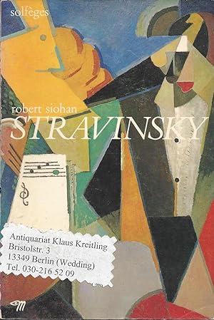 Stravinsky ( Igor Strawinski )