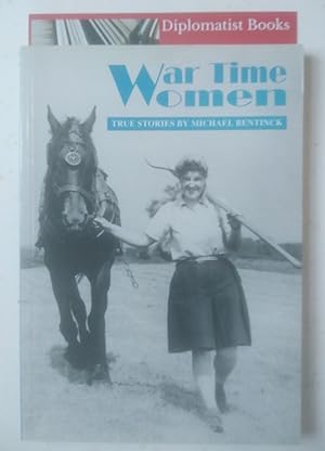 Imagen del vendedor de War Time Women a la venta por Diplomatist Books