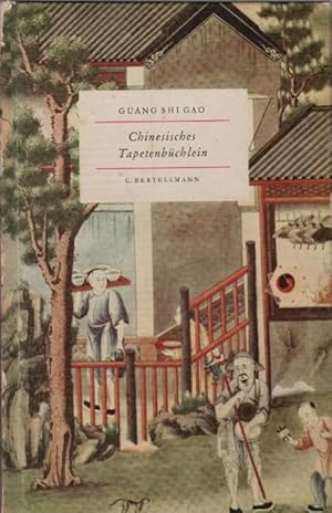 Immagine del venditore per Chinesisches Tapetenbchlein. Guang Shi Gao / Das kleine Buch ; 105 venduto da Schrmann und Kiewning GbR