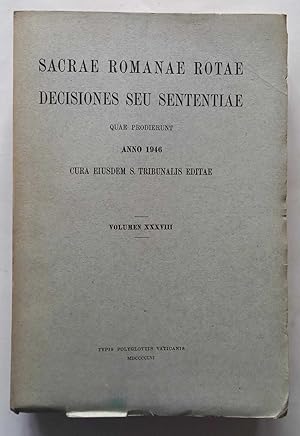 Sacrae Romanae Rotae Decisiones seu Sententiae. Anno 1946.