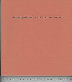 Imagen del vendedor de Manchester: City on the Move a la venta por Joe Orlik Books