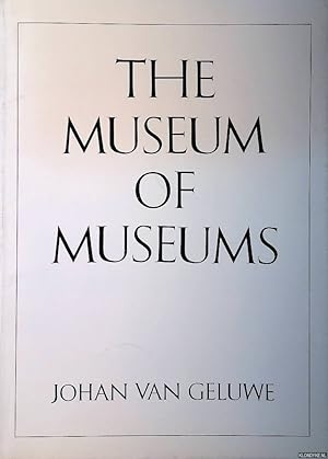 Imagen del vendedor de The Museum of Museums a la venta por Klondyke