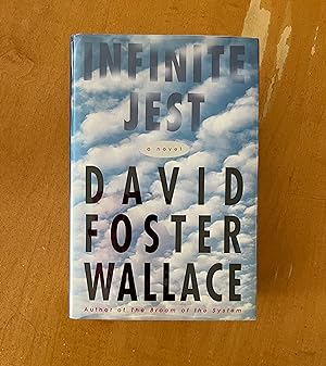 Infinite Jest: A Novel - 1st printing, 1st state
