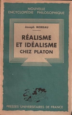 Réalisme et idéalisme chez Platon