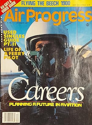 Air Progress Magazine, Vol.47, No.12, December 1985